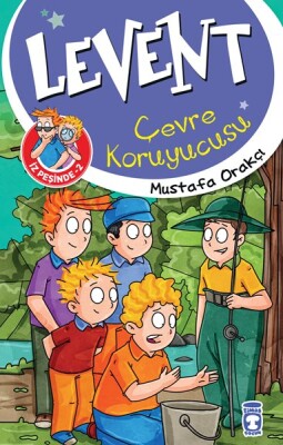 Levent Çevre Koruyucusu - Levent İz Peşinde 2 - Timaş Çocuk