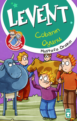 Levent Çobanın Oyunu - Levent İz Peşinde 4 - Timaş Çocuk