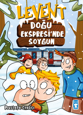 Levent - Doğu Ekspresi'nde Soygun - Timaş Çocuk
