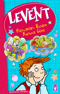 Levent Hayvanları Bizden Koruma Günü - Levent ve Tayfası 1 - Timaş Çocuk