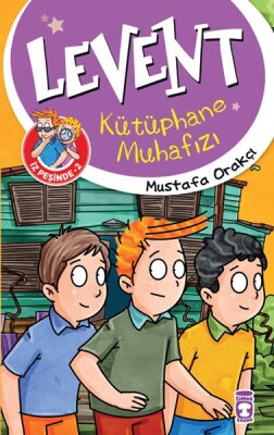 Levent Kütüphane Muhafızı - Levent İz Peşinde 2 - Timaş Çocuk