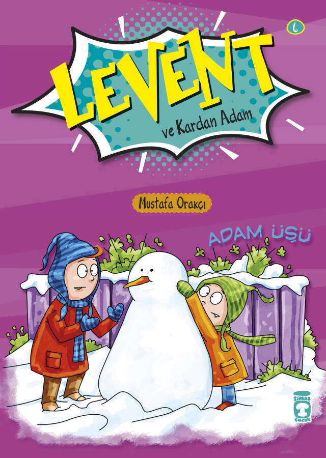 Levent ve Kardan Adam - Levent İlk Okuma Kitaplarım 1 - 1
