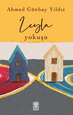 Leyla Yokuşu - Timaş İnanç