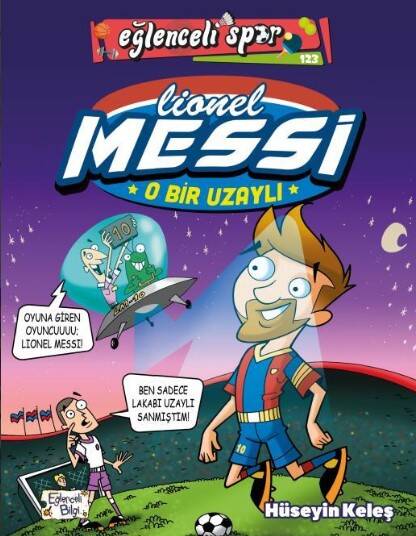 Lionel Messi - O Bir Uzaylı - 1