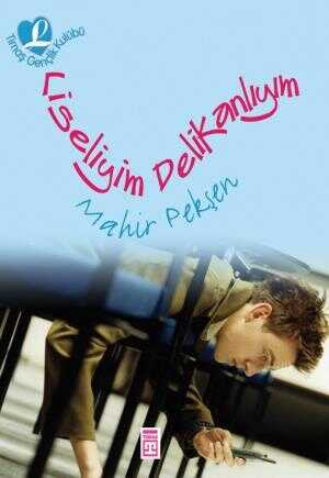 Liseliyim Delikanlıyım