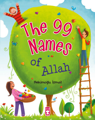 Biricik Rabbim Ne Güzel İsimlerin - The 99 Names Of Allah (İngilizce) - Timas Publishing