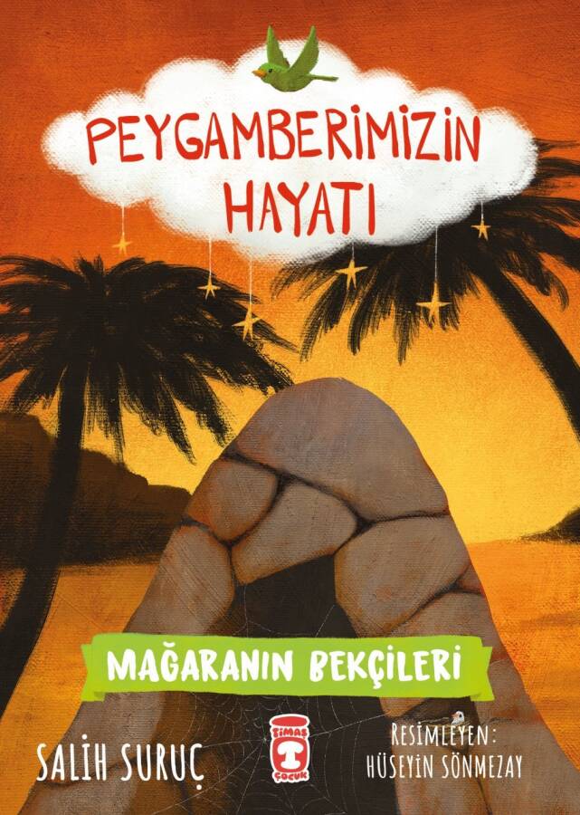 Mağaranın Bekçileri - Peygamberimizin Hayatı - 1