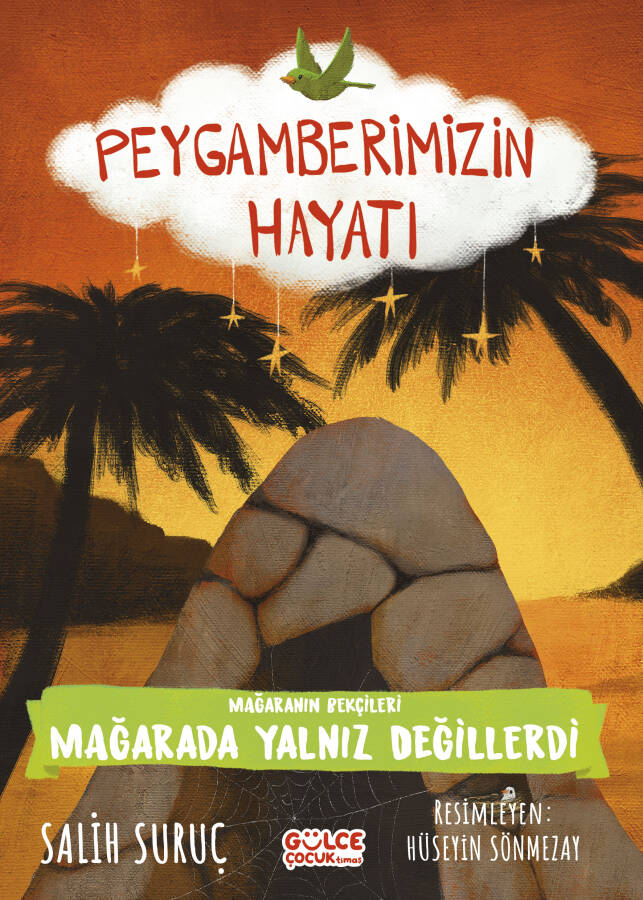 Mağaranın Bekçileri - Mağarada Yalnız Değillerdi - Peygamberimizin Hayatı - 1