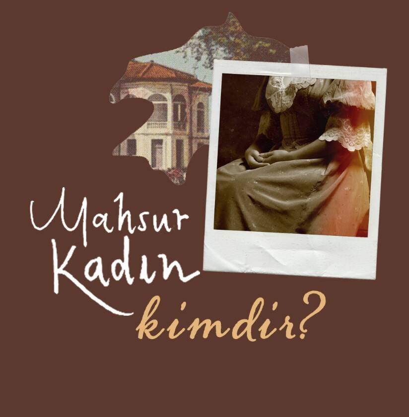 Mahsur Kadın - 3