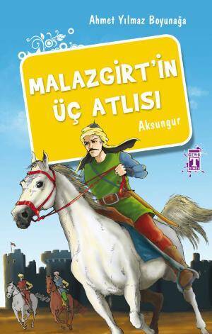 Malazgirtin Üç Atlısı - 1