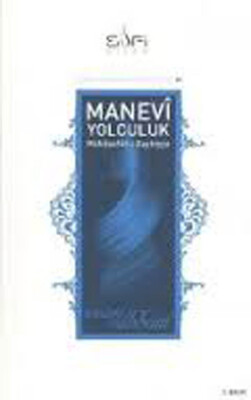 Manevi Yolculuk - Sufi Kitap