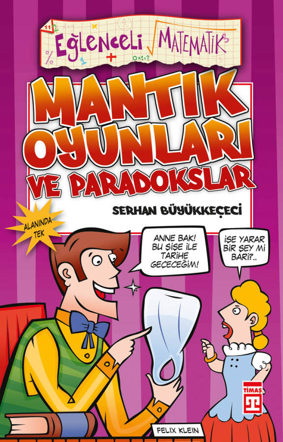 Mantık Oyunları ve Paradokslar (Eski) - 1