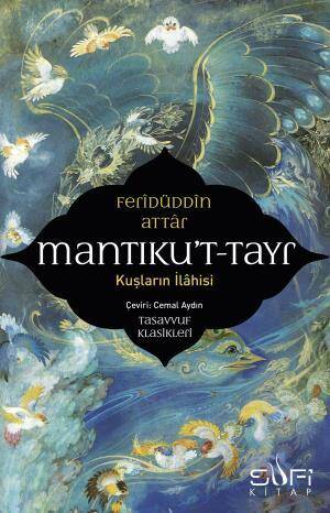 Mantıkut Tayr (Sufi) - 1