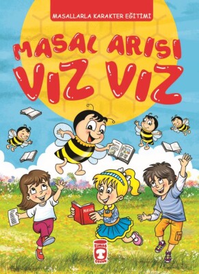 Masal Arısı Vız Vız (Fleksi Cilt) - Timaş Çocuk