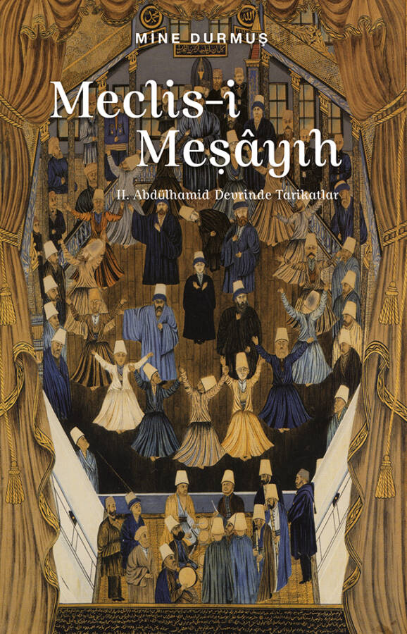 Meclis-i Meşayıh - 1