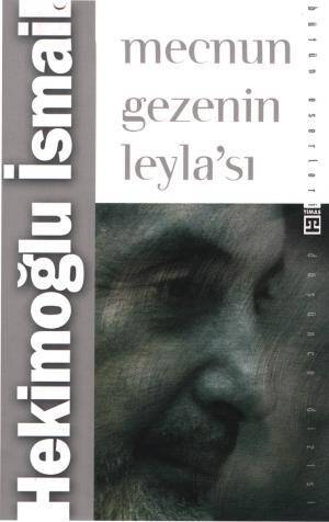 Mecnun Gezenin Leylası - 1