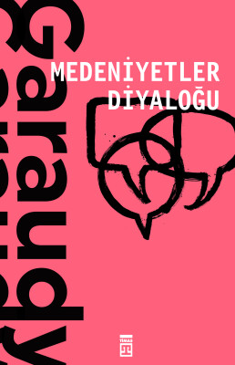 Medeniyetler Diyaloğu - Timaş Yayınları