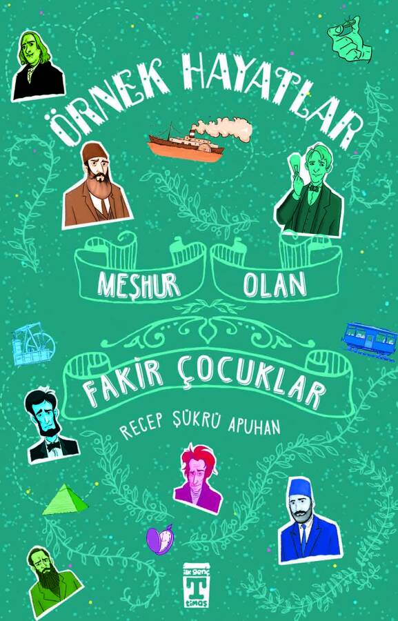 Meşhur Olan Fakir Çocuklar - Örnek Hayatlar - 1