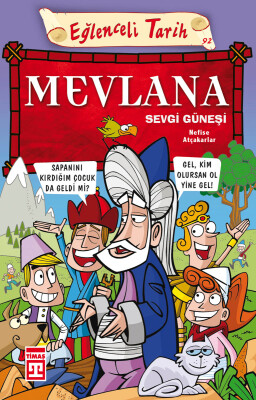 Mevlana Sevgi Güneşi (Eski) - Eğlenceli Bilgi