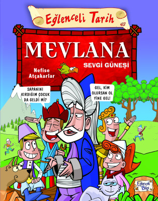 Mevlana Sevgi Güneşi - Eğlenceli Bilgi