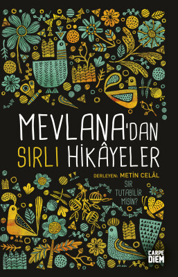 Mevlanadan Sırlı Hikayeler - Carpe Diem Kitap
