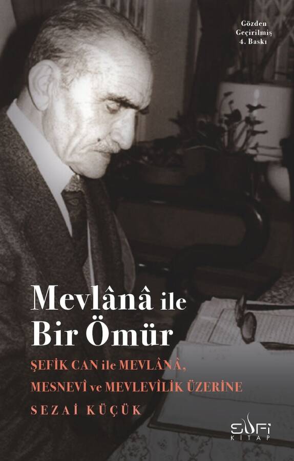 Mevlânâ İle Bir Ömür - 1