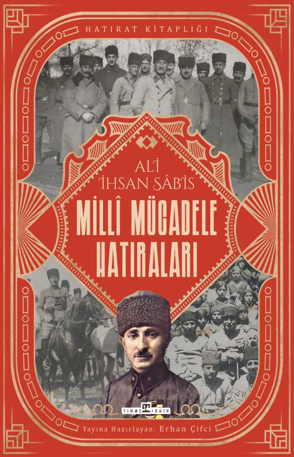 Milli Mücadele Hatıraları - 1