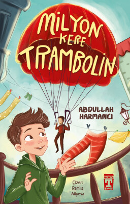 Milyon Kere Trambolin - İlk Genç Timaş