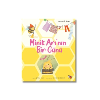 Minik Arı'nın Bir Günü - Uçan Kitap