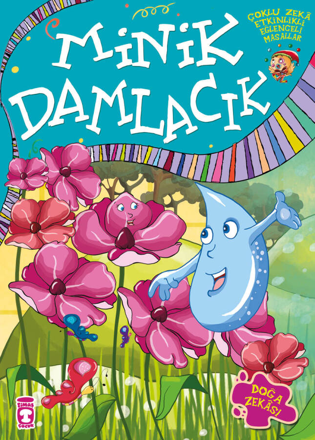 Minik Damlacık - Çoklu Zeka Etkinlikli Eğlenceli Masallar - 1