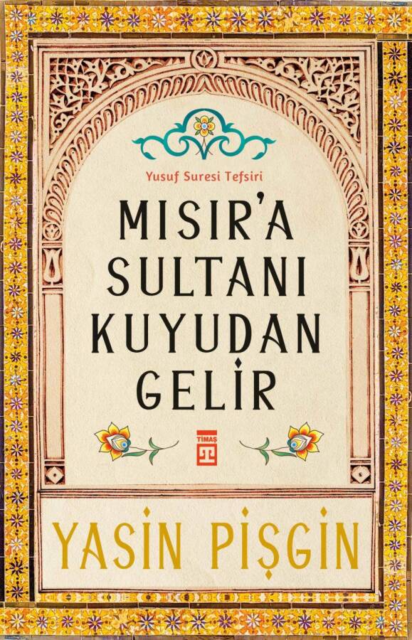 Mısır'a Sultanı Kuyudan Gelir - 1