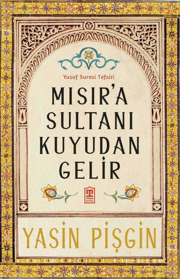 Mısır'a Sultanı Kuyudan Gelir - 1