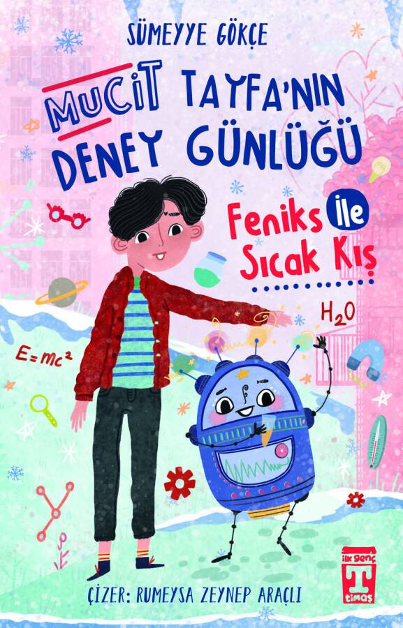 Mucit Tayfa'nın Deney Günlüğü - Feniks İle Sıcak Kış - 1