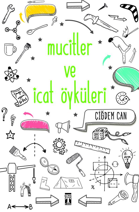 Mucitler ve İcat Öyküleri - 1