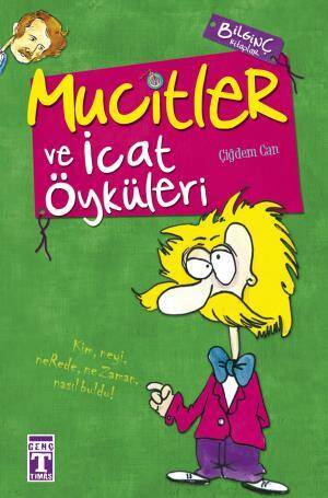 Mucitler ve İcat Öyküleri - 1