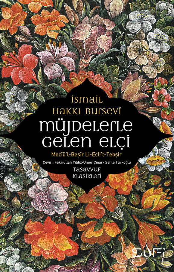 Müjdelerle Gelen Elçi - 1