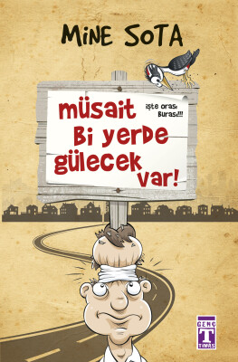 Müsait Bi Yerde Gülecek Var - Genç Timaş