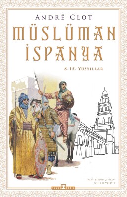 Müslüman İspanya - Timaş Tarih