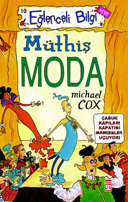 Müthiş Moda - Eğlenceli Bilgi
