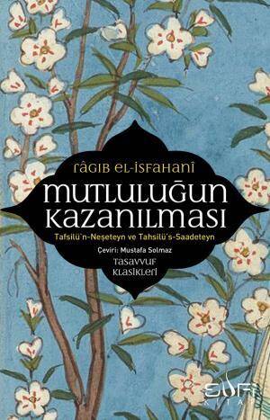 Mutluluğun Kazanılması - 1