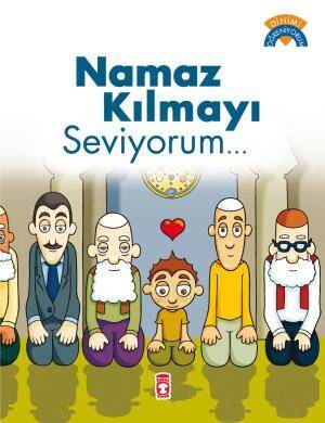 Namaz Kılmayı Seviyorum - Dinimi Öğreniyorum - 1