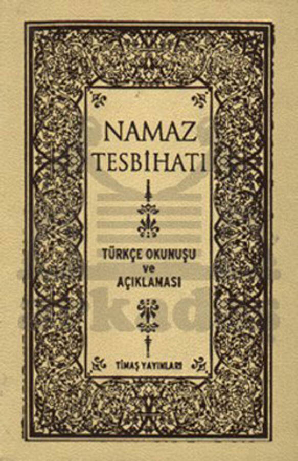 Namaz Tesbihatı Mealli - Okunuşlu - Bez Cilt - 1