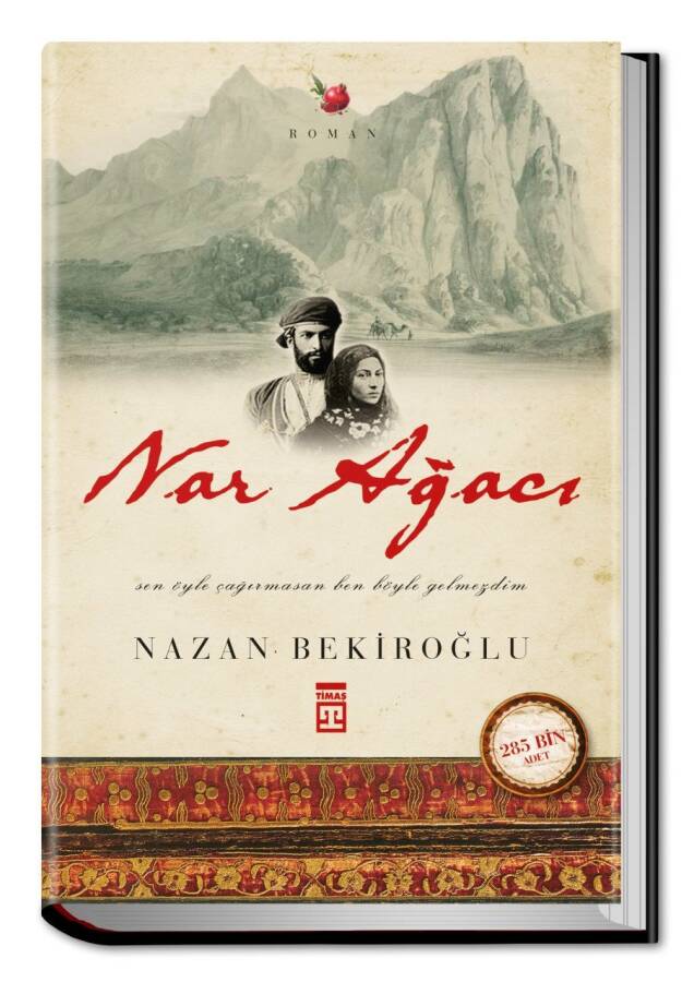 Nar Ağacı (Bez Ciltli Sert Kapak) - 1