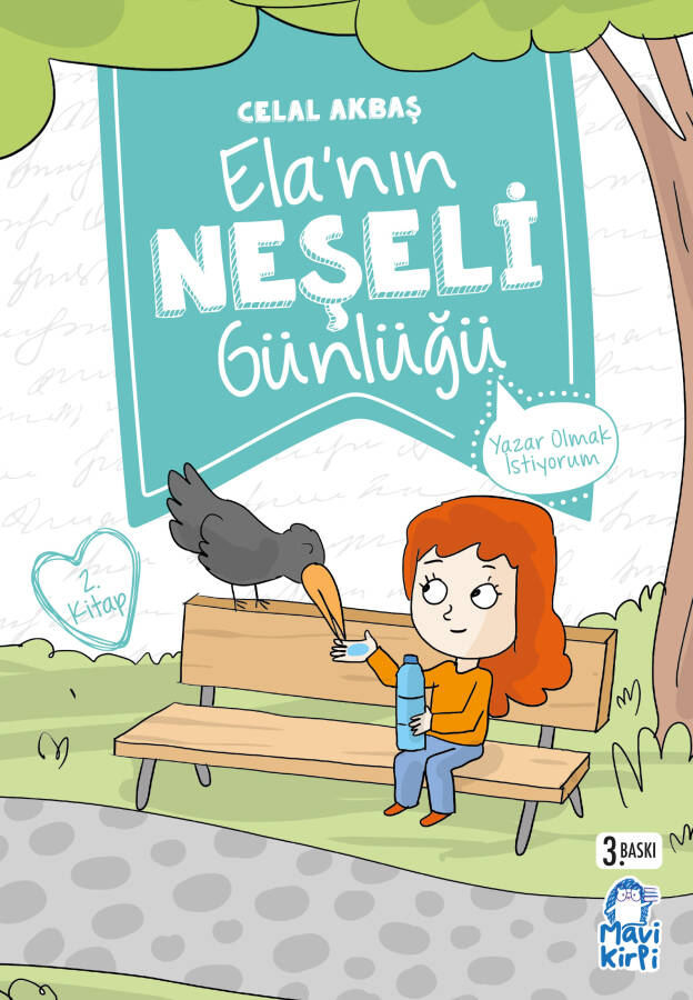 Yazar Olmak İstiyorum - Ela’nın Neşeli Günlüğü - 2. Sınıf Hikaye Seti - 1
