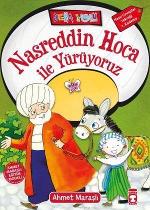 Nasreddin Hoca İle Yürüyoruz - Deha Yolu - 1