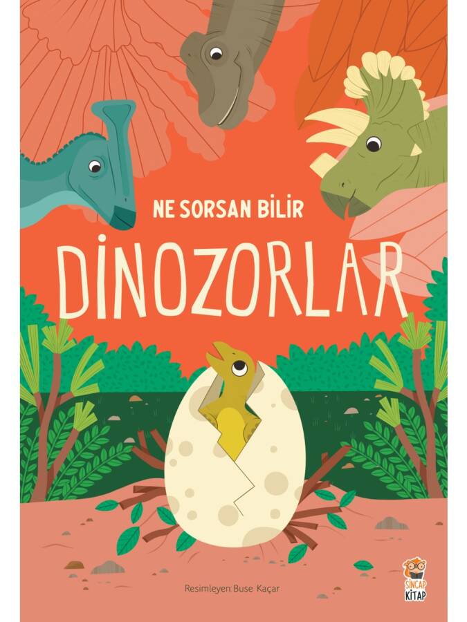 Ne Sorsan Bilir - Dinozorlar - 1
