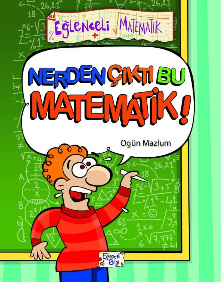 Nerden Çıktı Bu Matematik - 1