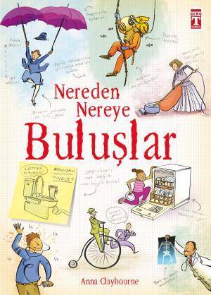 Nereden Nereye Buluşlar - 1