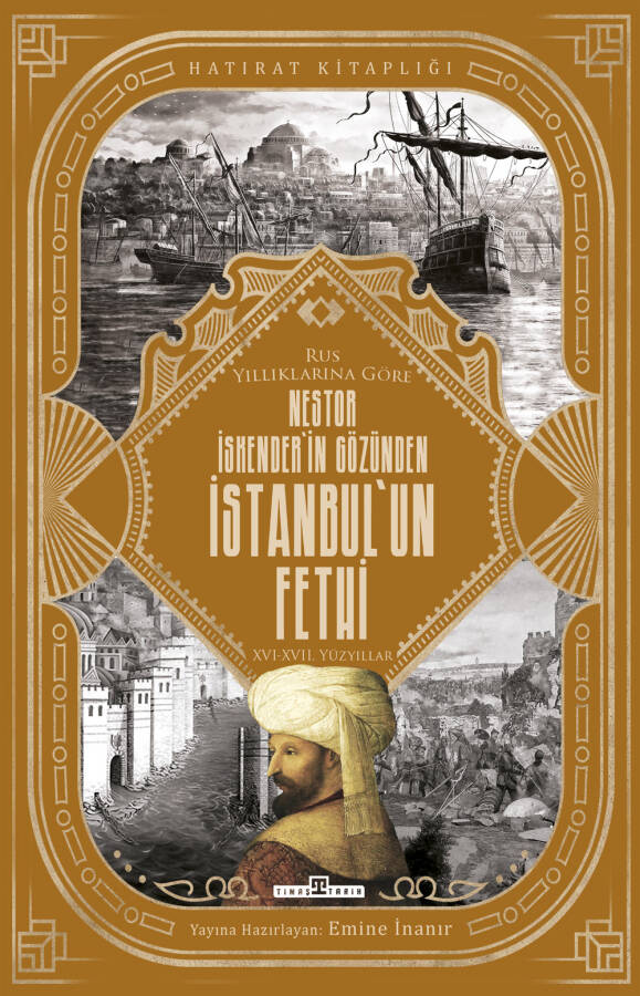 Nestor İskenderin Gözünden İstanbulun Fethi - 1