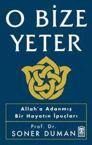 O Bize Yeter - 1
